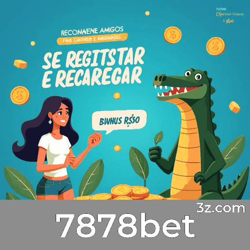 7878bet App: Desbloqueie Vantagens Exclusivas e Ofertas Únicas